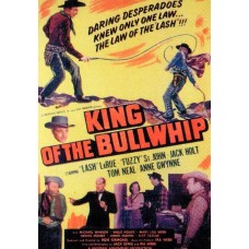 KING OF THE BULLWHIP   (1951)